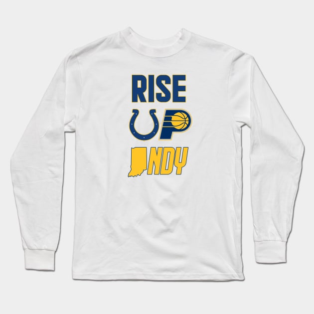 Rise Up Indy Long Sleeve T-Shirt by AKRiley